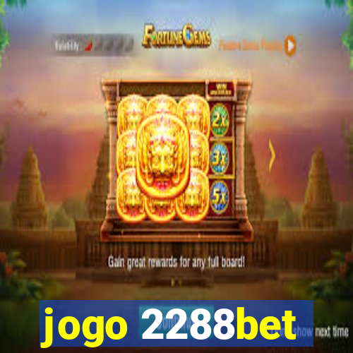 jogo 2288bet